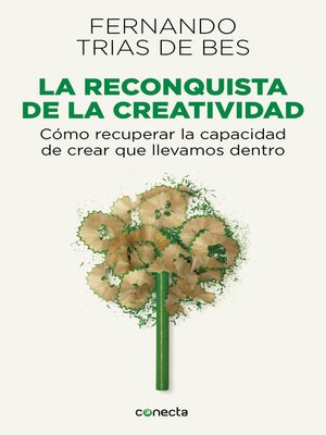 cover image of La reconquista de la creatividad